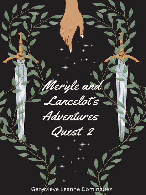 Title details for Meryle and Lancelot's Adventures by Genevieve Leanne Dominguez - Available